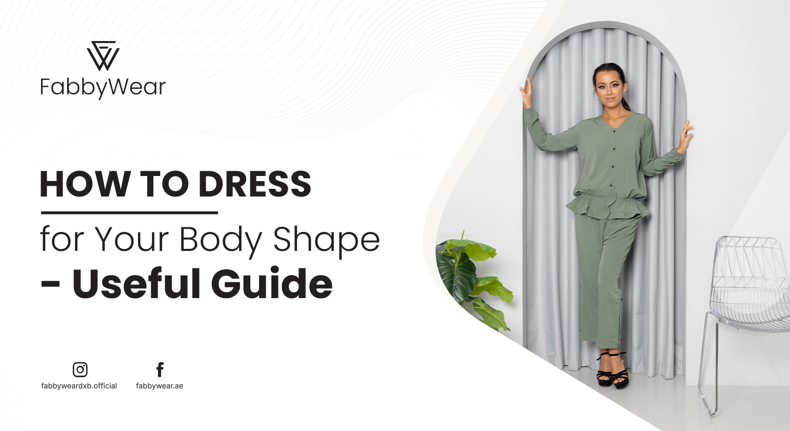 How to Dress for Your Body Shape - Useful Guide – fabbywear.com