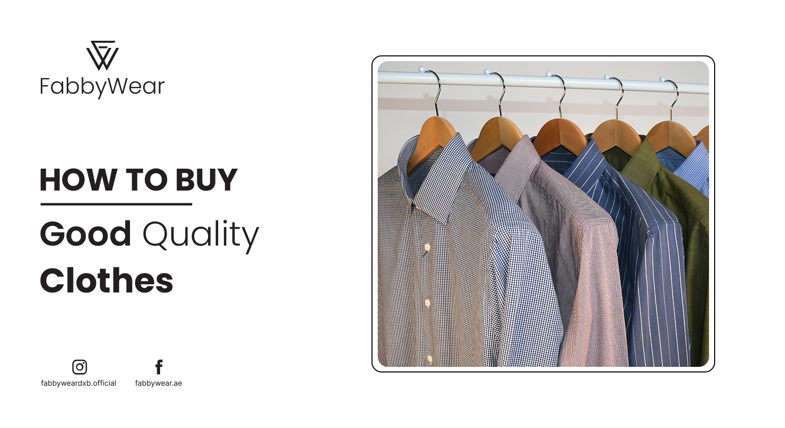 How to Buy Good Quality Clothes Useful Guide fabbywear