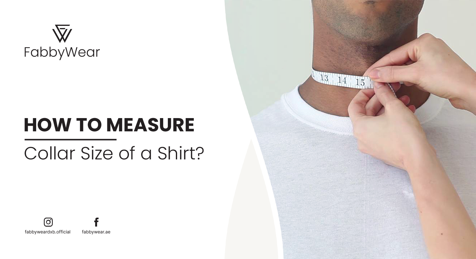 How To Measure Collar Size Of A Shirt A Step by Step Guide Fabbywear How To Measure Collar Size Of A Shirt A Step by Step Guide Fabbywear