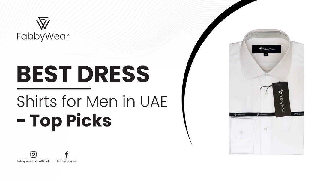 Best Dress Shirts for Men in UAE - Top Picks