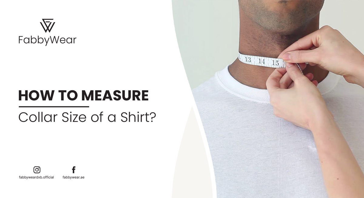 How to Measure Collar Size of a Shirt: A Step-by-Step Guide – fabbywear.com